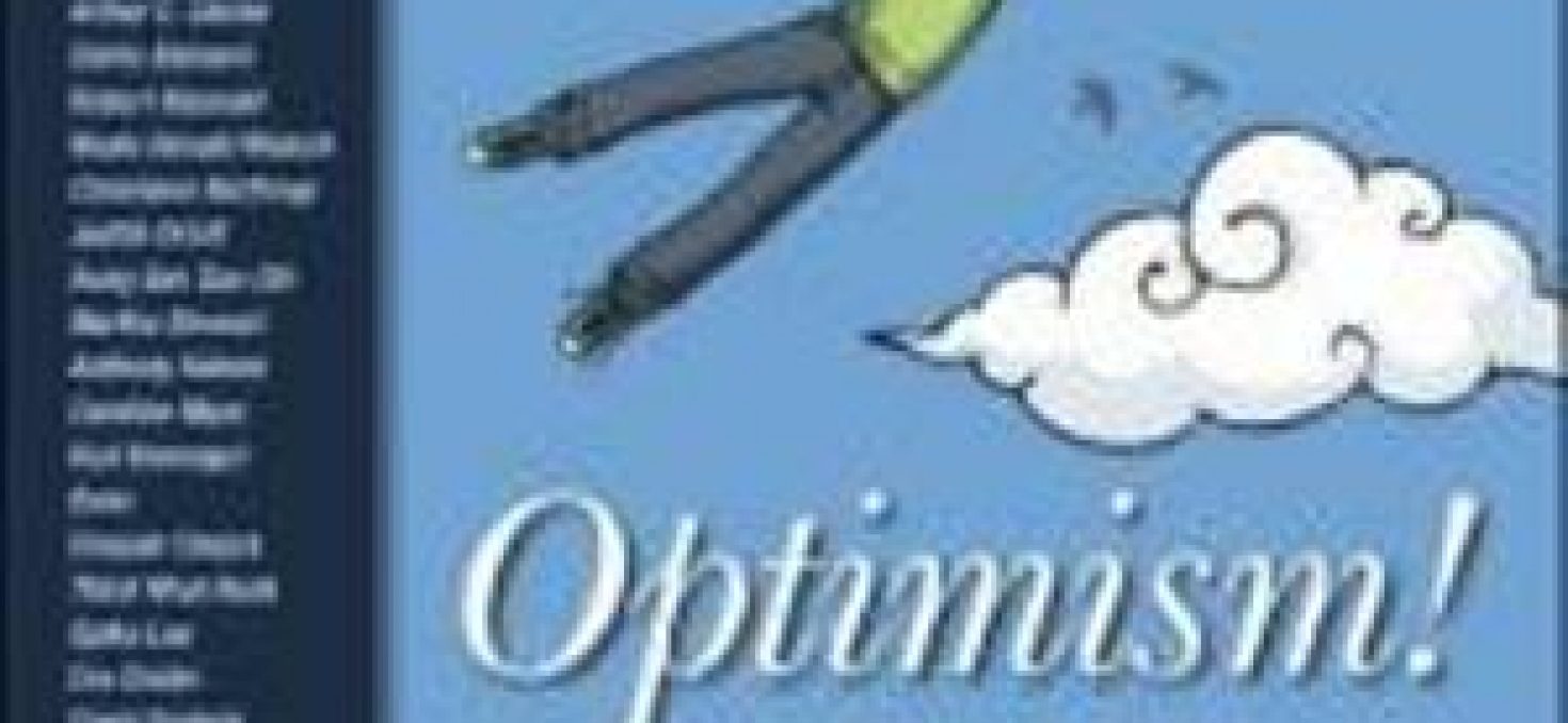 L’optimisme, nouvelle valeur VIP